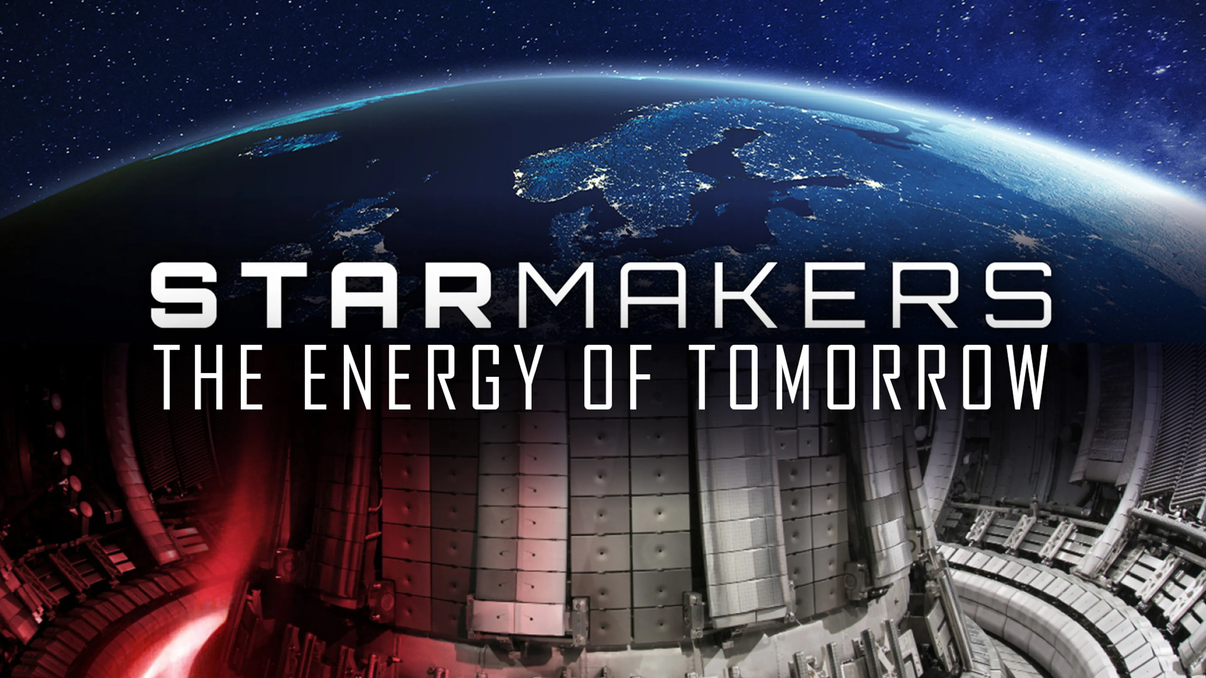Star Makers: The Energy Of Tomorrow poster